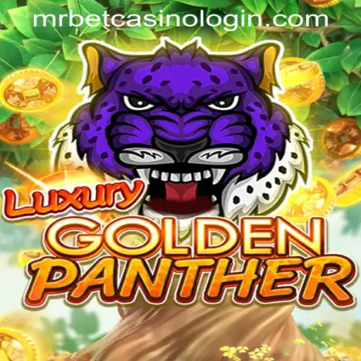 Explore the Exciting World of LUXURYGOLDENPANTHER at MR BET CASINO