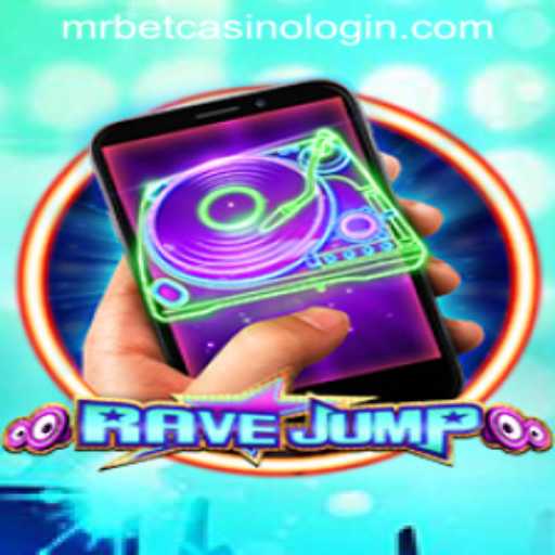 Exploring the Exciting World of RaveJumpmobile and the MRBET CASINO LOGIN